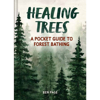 Healing Trees Guide to Forest Bathing